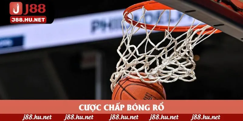 Cược Chấp Bóng Rổ: Cơ Hội Làm Giàu Đáng Chú Ý Trong 2025