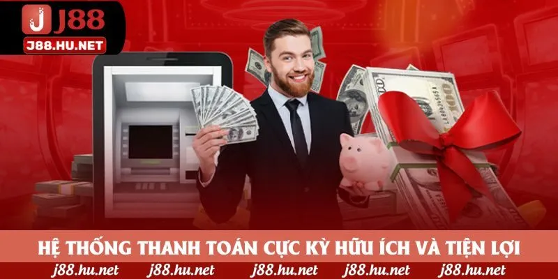 Hệ thống thanh toán cực kỳ hữu ích và tiện lợi Hệ thống thanh toán cực kỳ hữu ích và tiện lợi